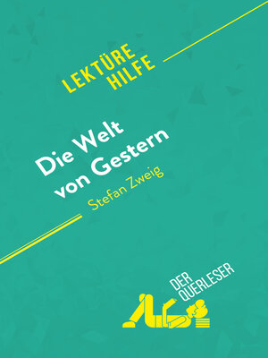 cover image of Die Welt von Gestern von Stefan Zweig (Lektürehilfe)
